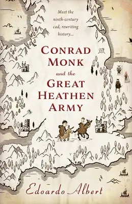 Conrad Monk y el gran ejército pagano - Conrad Monk and the Great Heathen Army