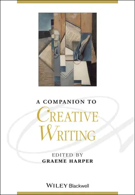 Un compañero para la escritura creativa - A Companion to Creative Writing