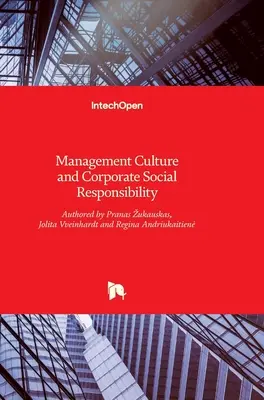 Cultura de gestión y responsabilidad social de las empresas - Management Culture and Corporate Social Responsibility