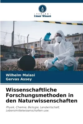 Wissenschaftliche Forschungsmethoden in den Naturwissenschaften (Métodos de investigación científica en ciencias naturales) - Wissenschaftliche Forschungsmethoden in den Naturwissenschaften