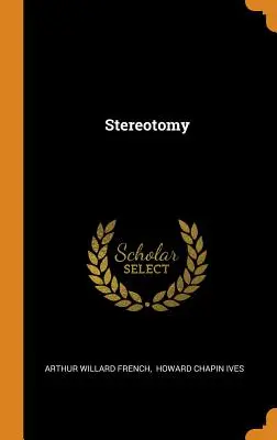 Estereotomía - Stereotomy