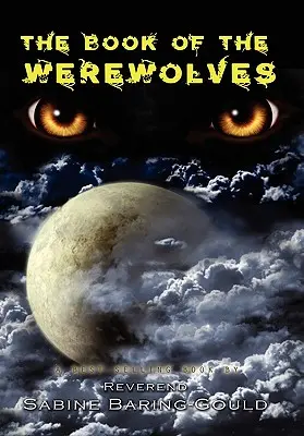 El libro de los hombres lobo - The Book of Werewolves