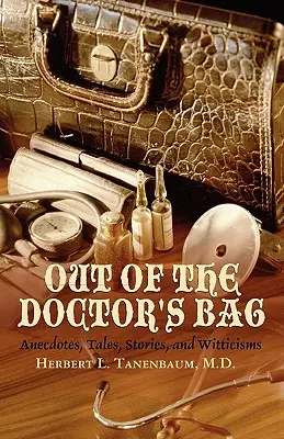 Fuera de la bolsa del médico - Out of the Doctor's Bag