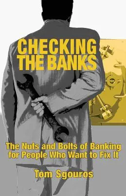 El control de los bancos - Checking the Banks