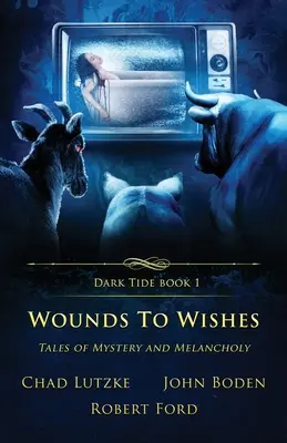 Heridas en los deseos: Cuentos de misterio y melancolía - Wounds to Wishes: Tales of Mystery and Melancholy