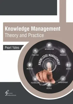 Gestión del conocimiento: Teoría y práctica - Knowledge Management: Theory and Practice