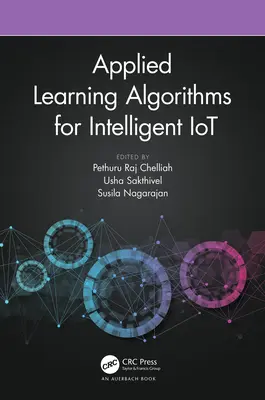 Algoritmos de aprendizaje aplicado para IoT inteligente - Applied Learning Algorithms for Intelligent IoT