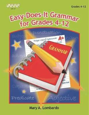 Gramática fácil para los grados 4-12 - Easy-Does It Grammar for Grades 4-12