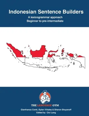 Formadores de oraciones en indonesio: Beginner to Pre-intermediate - Indonesian Sentence Builders: Beginner to Pre-intermediate