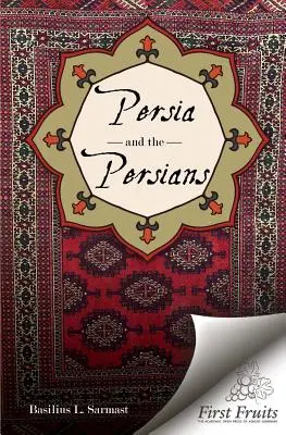 Persia y los persas - Persia and the Persians