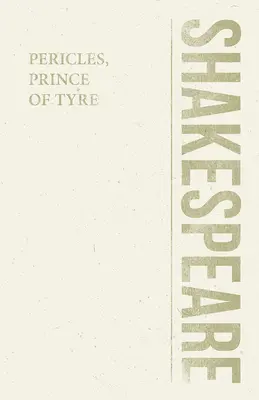 Pericles, Príncipe de Tiro - Pericles, Prince of Tyre