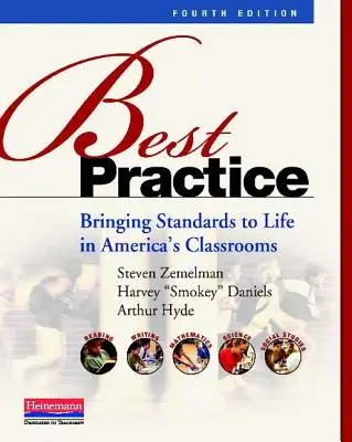 Buenas prácticas: Dar vida a las normas en las aulas estadounidenses - Best Practice: Bringing Standards to Life in America's Classrooms