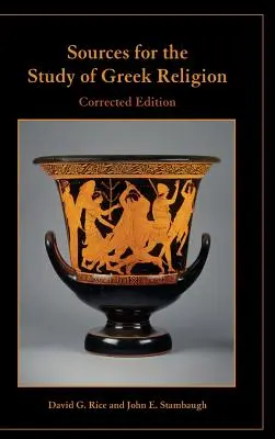 Fuentes para el estudio de la religión griega, edición corregida - Sources for the Study of Greek Religion, Corrected Edition