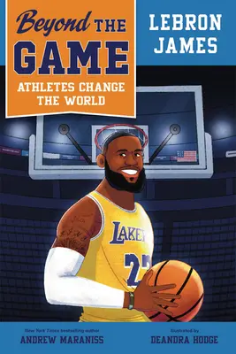 Más allá del juego: Lebron James - Beyond the Game: Lebron James