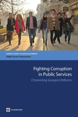 Lucha contra la corrupción en los servicios públicos - Fighting Corruption in Public Services