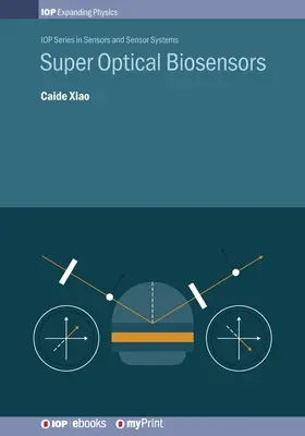 Biosensores superópticos - Super Optical Biosensors