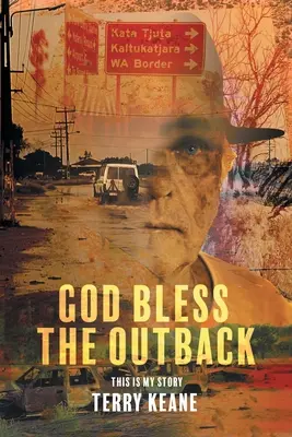 Dios bendiga el Outback - God Bless the Outback