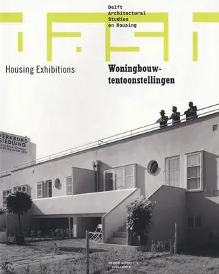 Dash 09: Exposiciones de viviendas - Dash 09: Housing Exhibitions