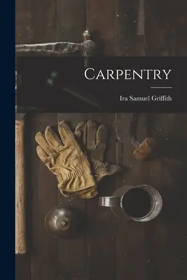 Carpintería - Carpentry