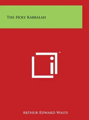 La Santa Cábala - The Holy Kabbalah