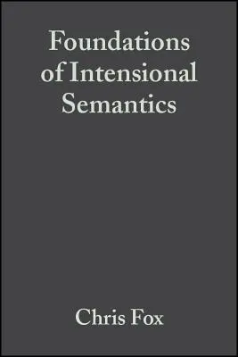 Fundamentos de la semántica intensional - Foundations of Intensional Semantics