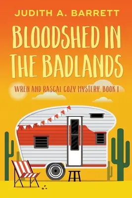 Derramamiento de sangre en Badlands - Bloodshed in the Badlands