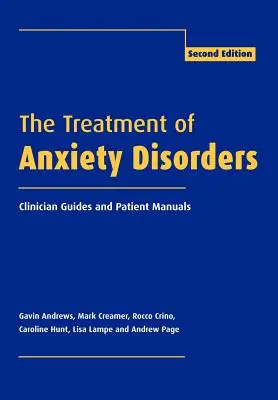 El tratamiento de los trastornos de ansiedad: Guías para el clínico y manuales para el paciente - The Treatment of Anxiety Disorders: Clinician Guides and Patient Manuals