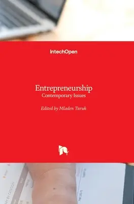 La Iniciativa Empresarial: Cuestiones contemporáneas - Entrepreneurship: Contemporary Issues