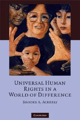 Derechos humanos universales en un mundo de diferencias - Universal Human Rights in a World of Difference