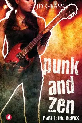 Punk y Zen: The Remix - Punk and Zen: The Remix