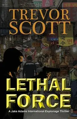 Fuerza letal - Lethal Force