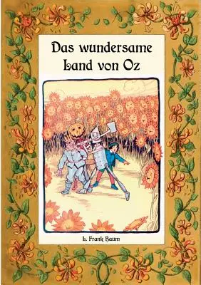 Das wundersame Land von Oz - Die Oz-Bcher Band 2