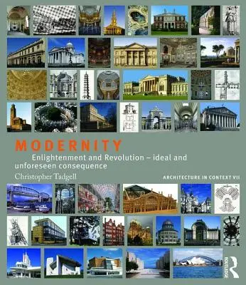 Modernidad: Ilustración y revolución: ideal y consecuencia imprevista - Modernity: Enlightenment and Revolution - Ideal and Unforeseen Consequence
