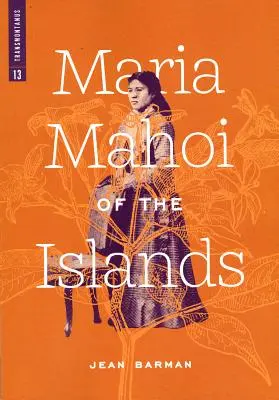 Maria Mahoi de las Islas - Maria Mahoi of the Islands