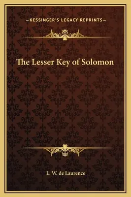 La Llave Menor de Salomón - The Lesser Key of Solomon