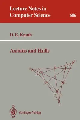 Axiomas y cascos - Axioms and Hulls