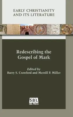Redescripción del Evangelio de Marcos - Redescribing the Gospel of Mark