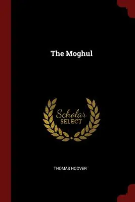 El mogol - The Moghul