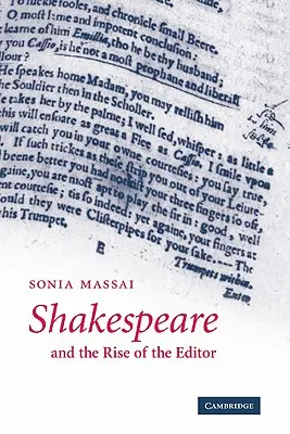 Shakespeare y el auge del editor - Shakespeare and the Rise of the Editor