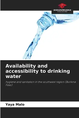 Disponibilidad y accesibilidad del agua potable - Availability and accessibility to drinking water