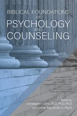 Fundamentos bíblicos de la psicología y la orientación psicológica - Biblical Foundations of Psychology and Counseling