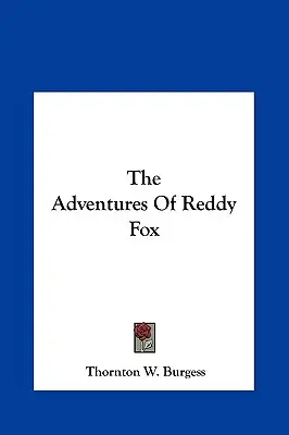 Las aventuras de Reddy Fox - The Adventures Of Reddy Fox