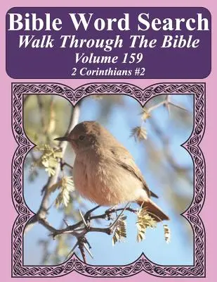 Sopa de Letras Bíblica Paseo por la Biblia Tomo 159: 2 Corintios #2 Extra Large Print - Bible Word Search Walk Through The Bible Volume 159: 2 Corinthians #2 Extra Large Print