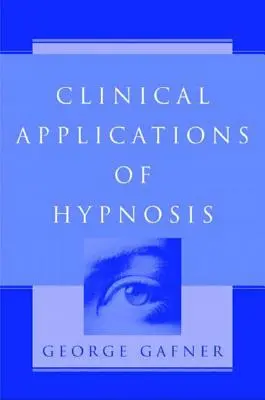 Aplicaciones clínicas de la hipnosis - Clinical Applications of Hypnosis