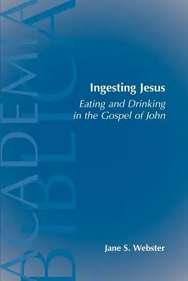 Ingerir a Jesús - Ingesting Jesus
