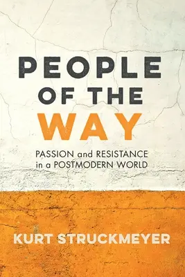 La gente del camino - People of the Way