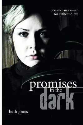 Promesas en la oscuridad - Promises in the Dark