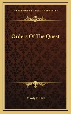 Órdenes de la búsqueda - Orders Of The Quest