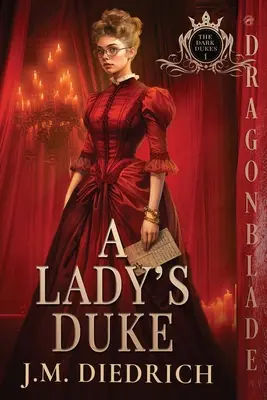 El duque de una dama - A Lady's Duke
