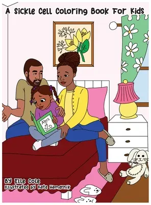 Un libro para colorear para niños sobre la anemia falciforme - A Sickle Cell Coloring Book for Kids